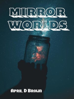 cover image of Mirror Worlds